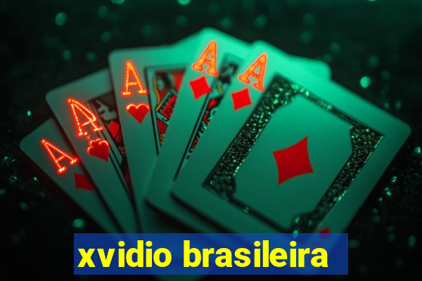 xvidio brasileira